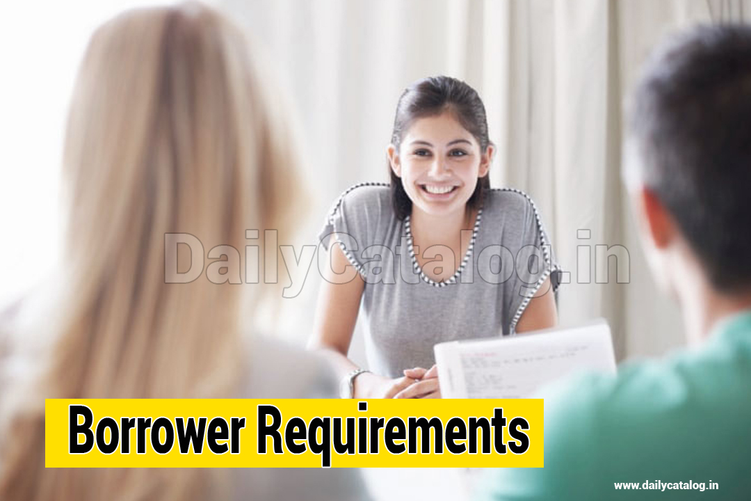 Borrower Requirements