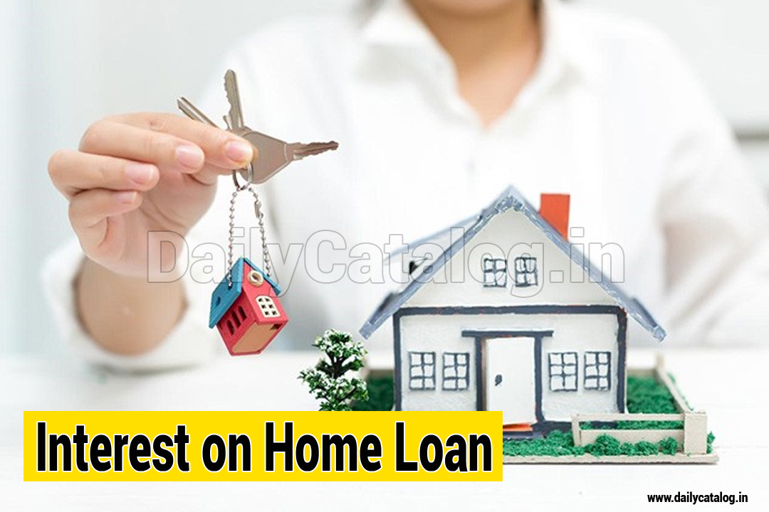 Interest on Home Loan