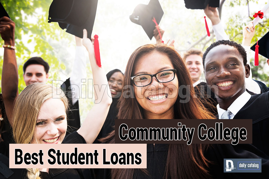 Best Student Loans For Community College