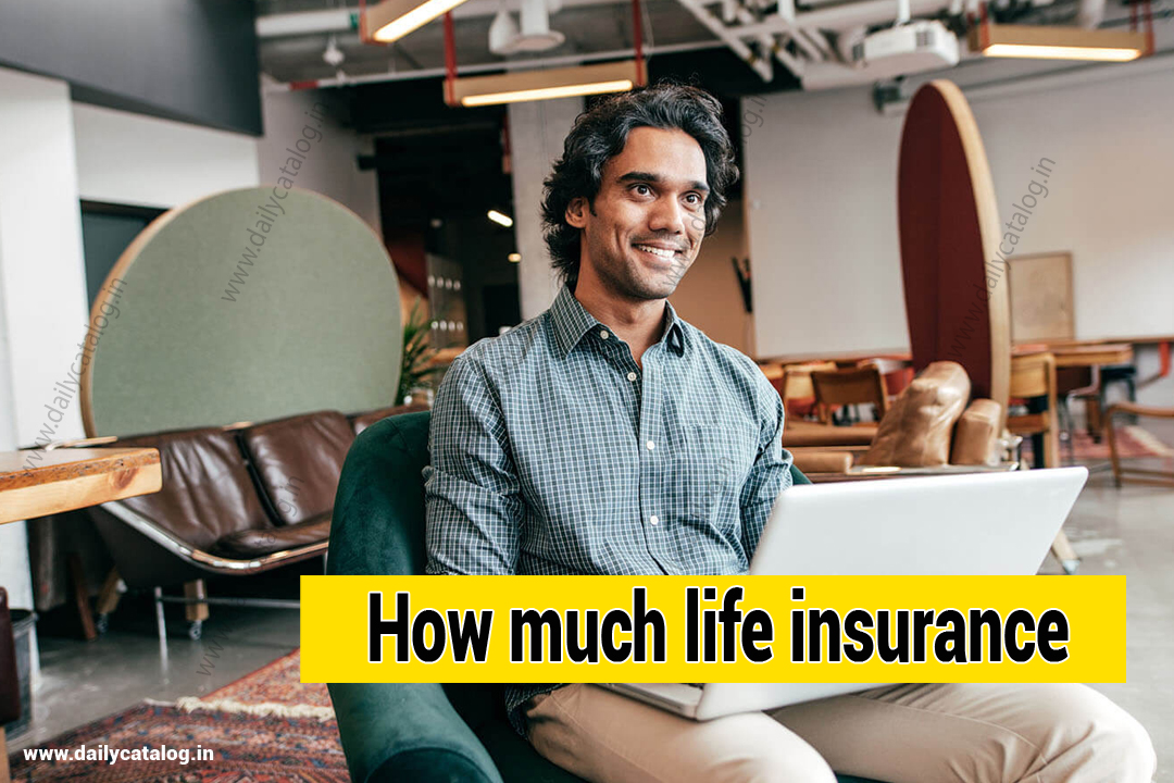 How much life insurance