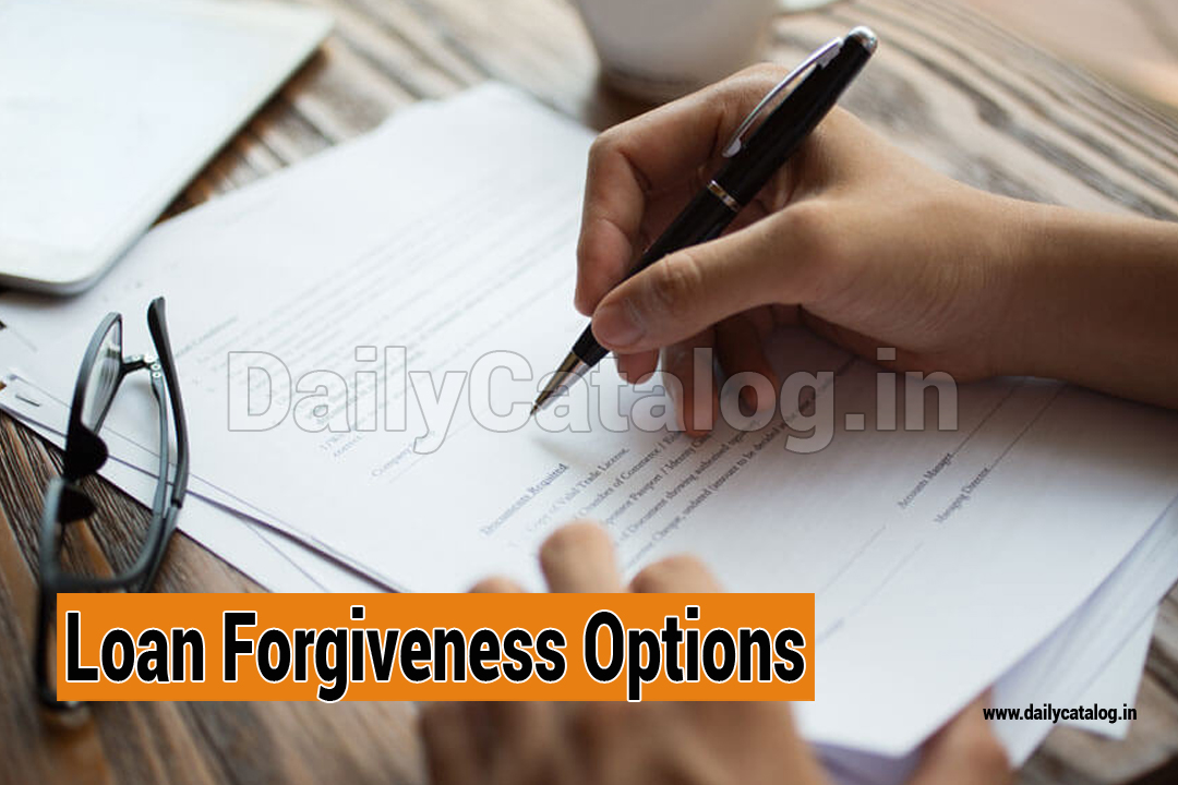 Loan Forgiveness Options