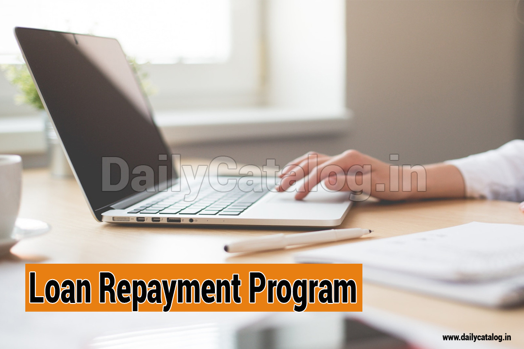 Loan Repayment Program