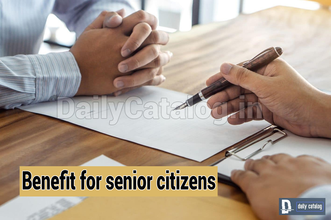 benefit for senior citizens