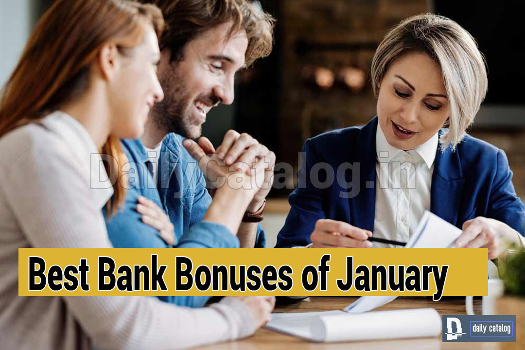 Best Bank Bonuses of January