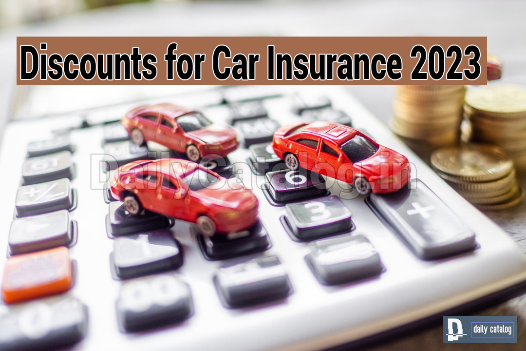 Discounts for Car Insurance