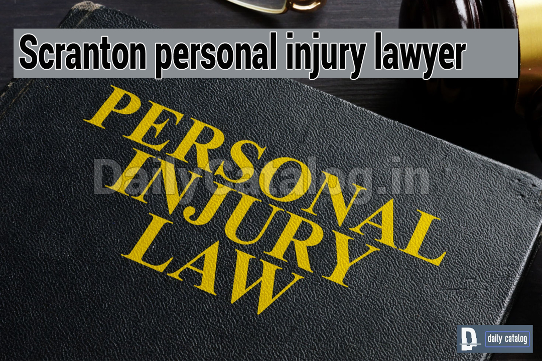 Scranton personal injury lawyer