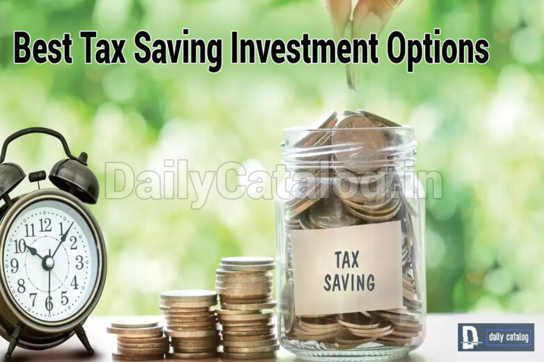 Best Tax Saving Investment Options