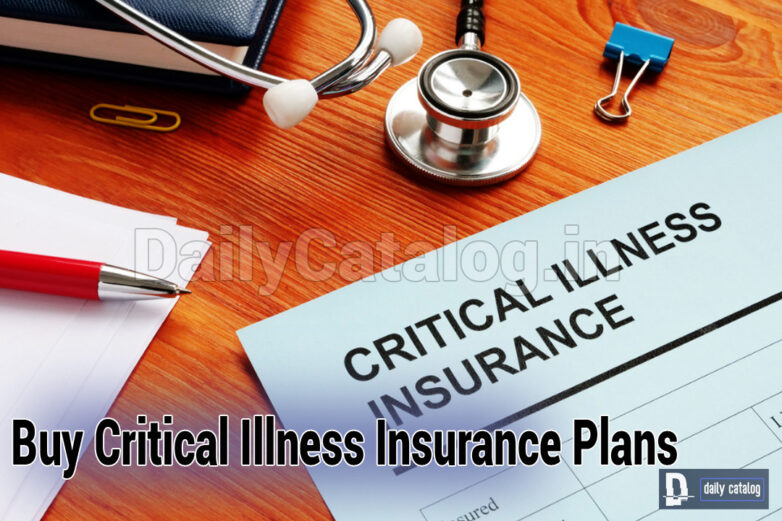 Buy Critical Illness Insurance Plans
