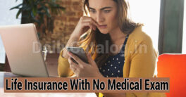 Life Insurance With No Medical Exam