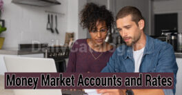Money Market Accounts and Rates