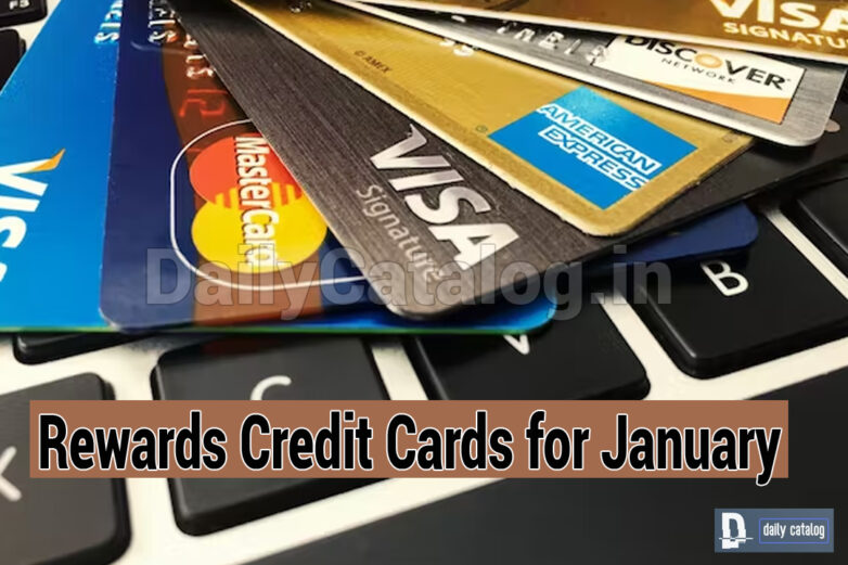 Rewards Credit Cards for January